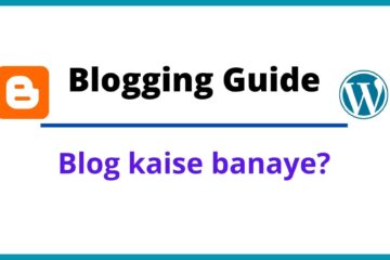 Blog kaise banaye