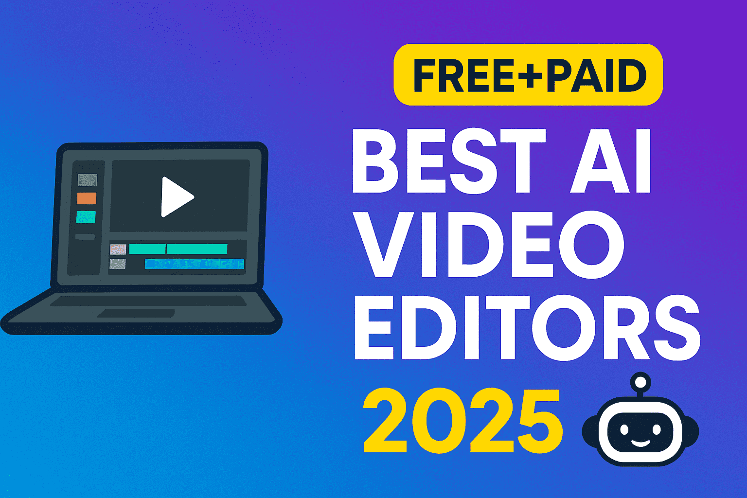 Best AI Tools for Video Editing (Free + Paid)